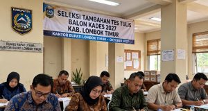 Kenapa Tes Tulis Balon Kades 2027 Tidak Lagi di Kantor Desa, Tapi di Kantor Bupati Lombok Timur?