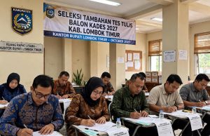 Kenapa Tes Tulis Balon Kades 2027 Tidak Lagi di Kantor Desa, Tapi di Kantor Bupati Lombok Timur?